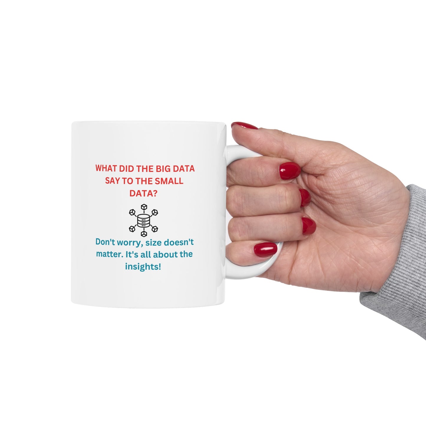 Data Humor Ceramic Coffee Mug