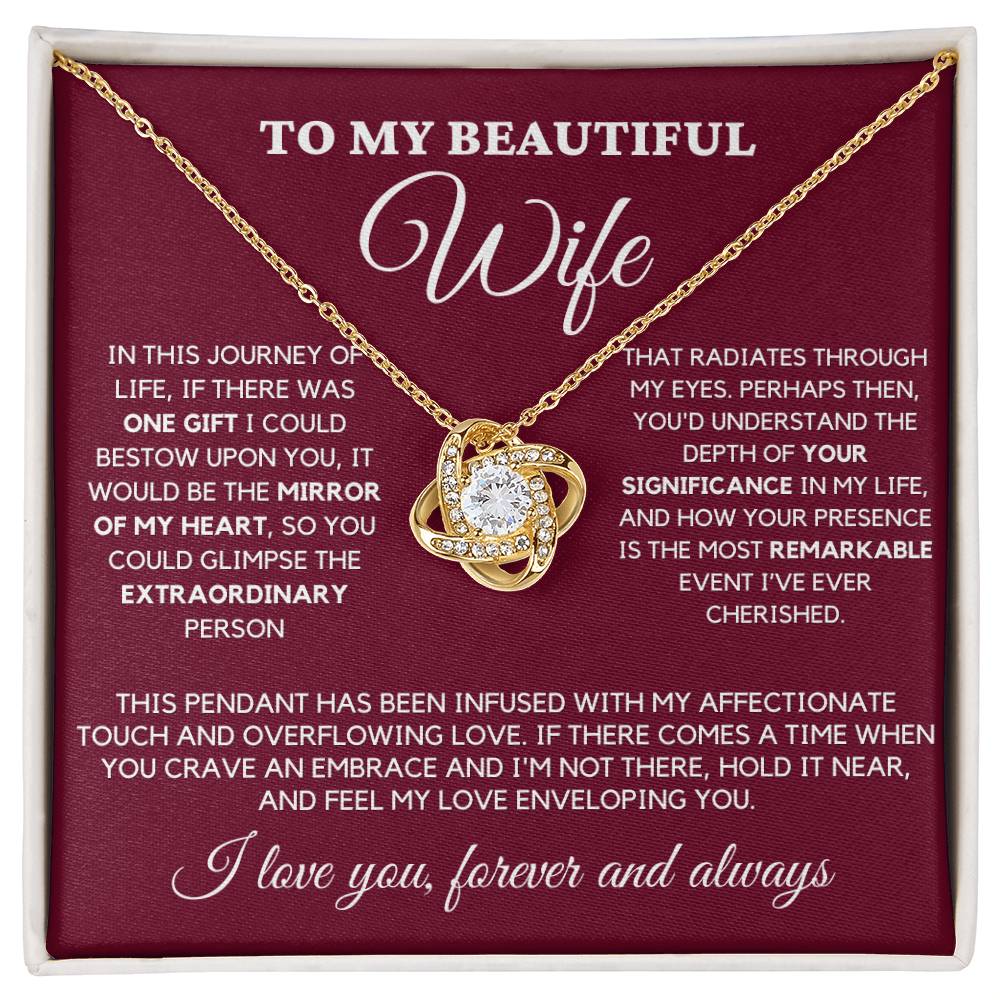 To My Beautiful Wife - The Most Remarkable Event Of My Life