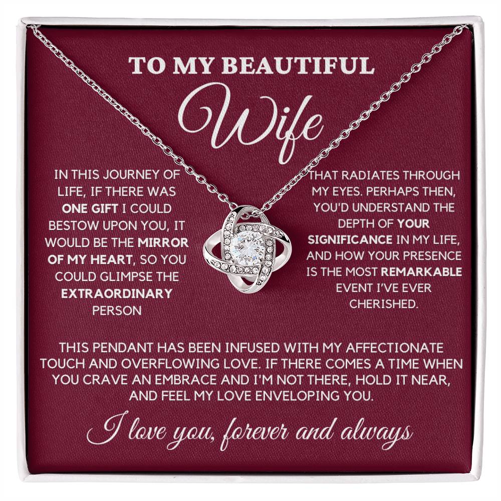 To My Beautiful Wife - The Most Remarkable Event Of My Life