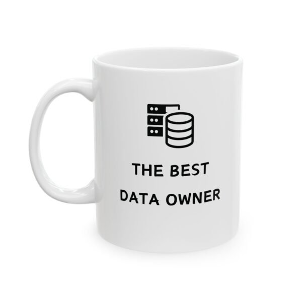 Data Professional Mug, 11oz, The Best Data Owner, Data Analyst Gift