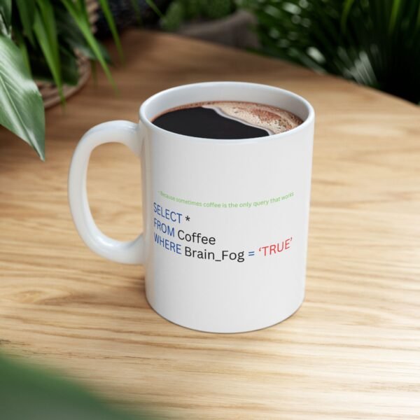 Programmer Ceramic Mug, Computer Coding Programmer Mugs, Developer Gift, Funny SQL Developer Mug - Image 7