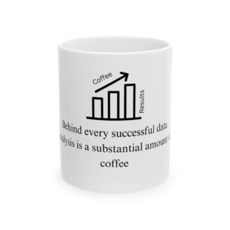 Data Analyst & Accountant 11 oz Coffee Mug - Perfect Gift for Data Scientist, Statistician, Data Engineer - Statistics Mug